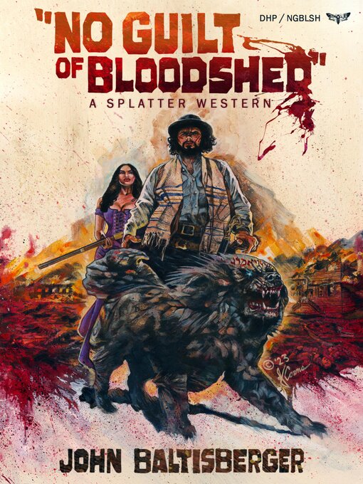 Title details for No Guilt of Bloodshed by John Baltisberger - Available